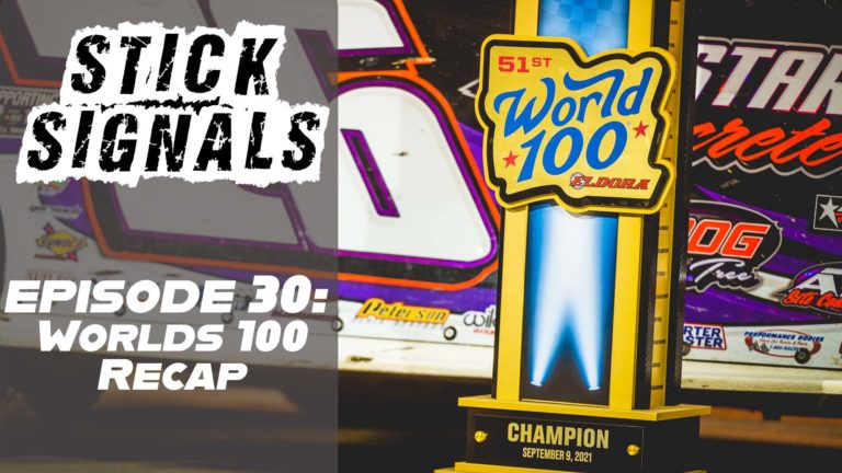 STICK SIGNALS EPISODE 30: World 100 Recap