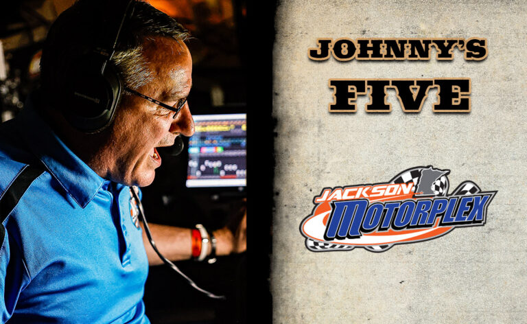 JOHNNY’S FIVE: Jackson Motorplex (June)